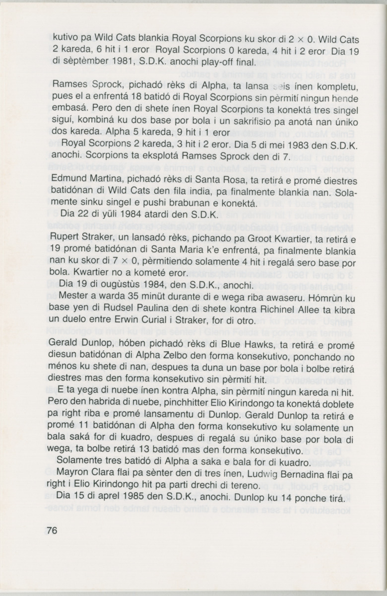 Hómrùn: béisbòl di Curaçao : di greis te Yankee Stadium - Page 78