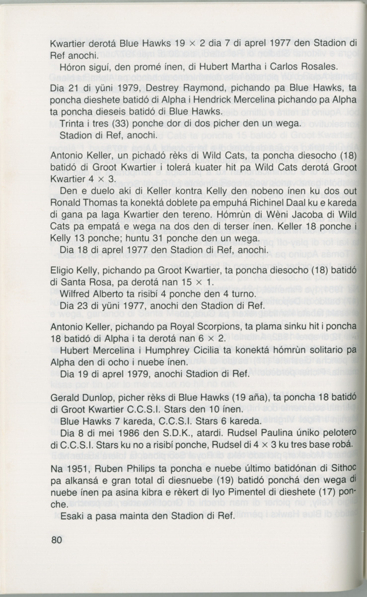 Hómrùn: béisbòl di Curaçao : di greis te Yankee Stadium - Page 82