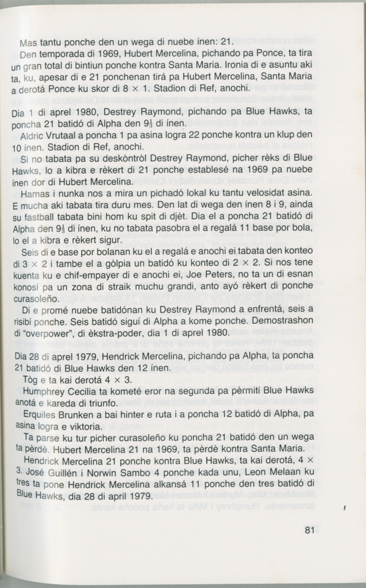 Hómrùn: béisbòl di Curaçao : di greis te Yankee Stadium - Page 83