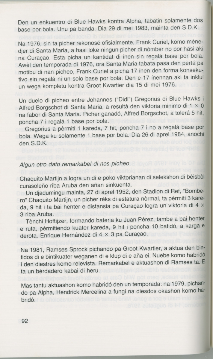 Hómrùn: béisbòl di Curaçao : di greis te Yankee Stadium - Page 94