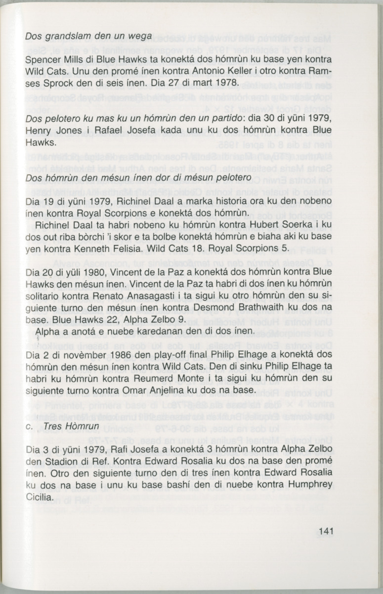 Hómrùn: béisbòl di Curaçao : di greis te Yankee Stadium - Page 143