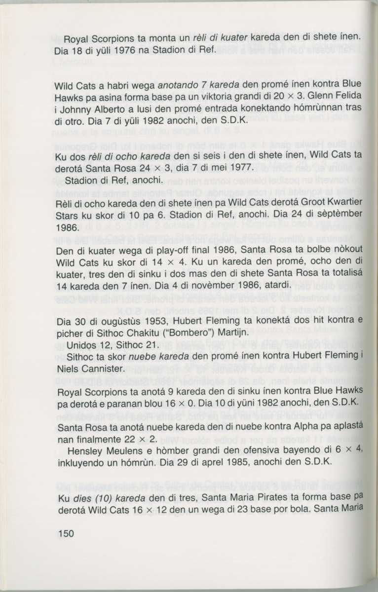Hómrùn: béisbòl di Curaçao : di greis te Yankee Stadium - Page 152