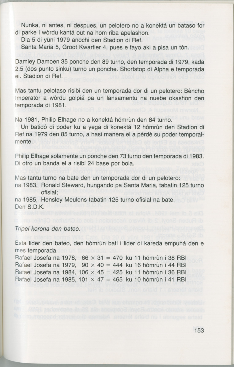 Hómrùn: béisbòl di Curaçao : di greis te Yankee Stadium - Page 155