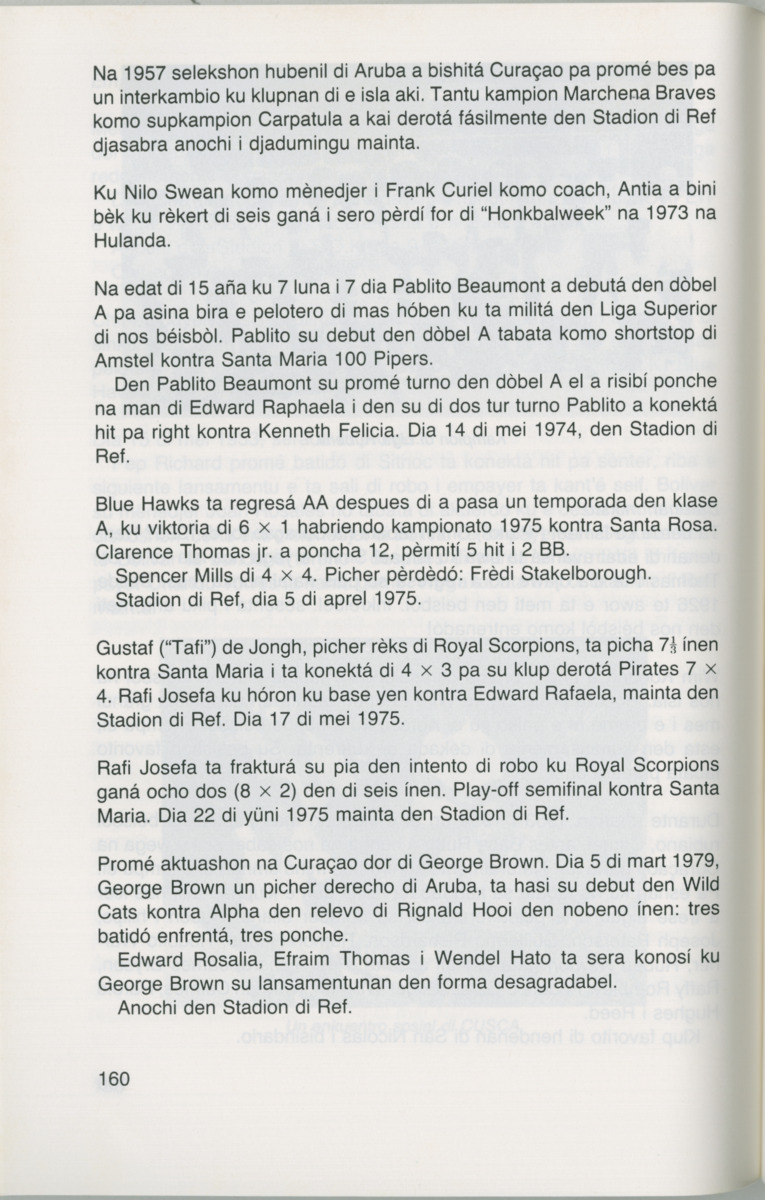 Hómrùn: béisbòl di Curaçao : di greis te Yankee Stadium - Page 162